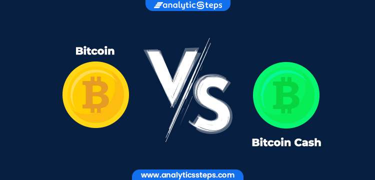 Difference between Bitcoin and Bitcoin Cash title banner